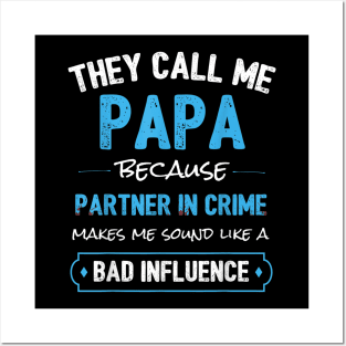 Funny Grandpa Gifts Shirts, Papa Partner In Crime Shirt Posters and Art